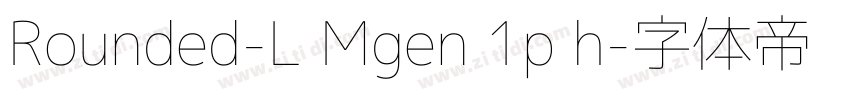 Rounded-L Mgen 1p h字体转换